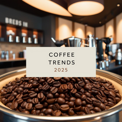 Coffee Trends for 2025: What’s Brewing in the Coffee World